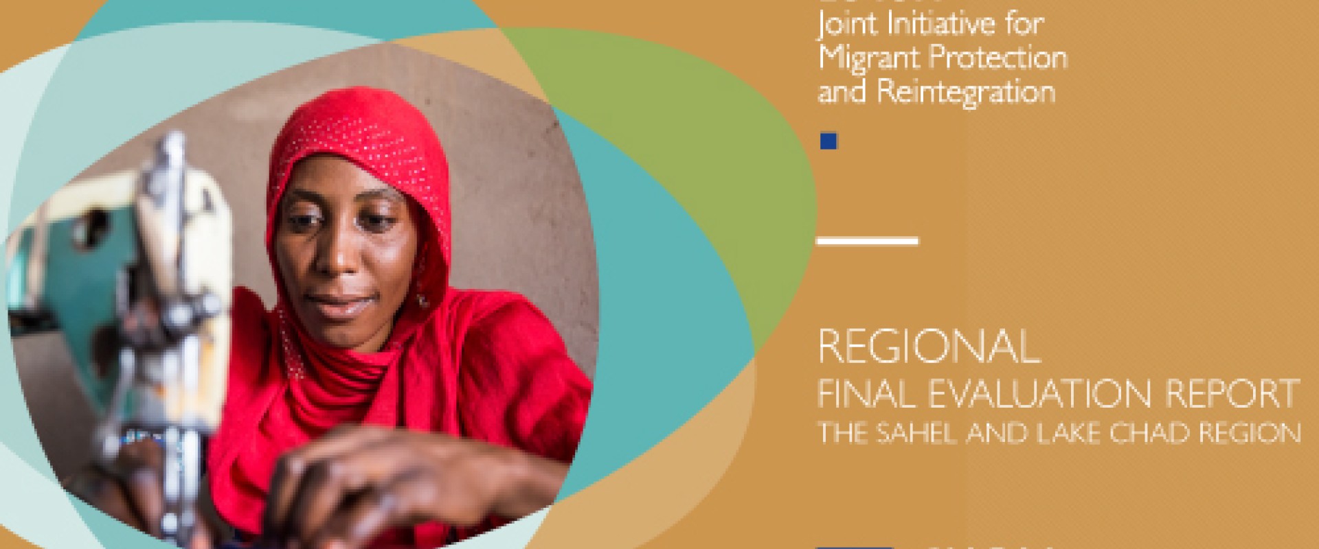 Regional Final Evaluation Report the Sahel and Lake Chad Region